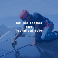  Skilled Trades and Technical Jobs